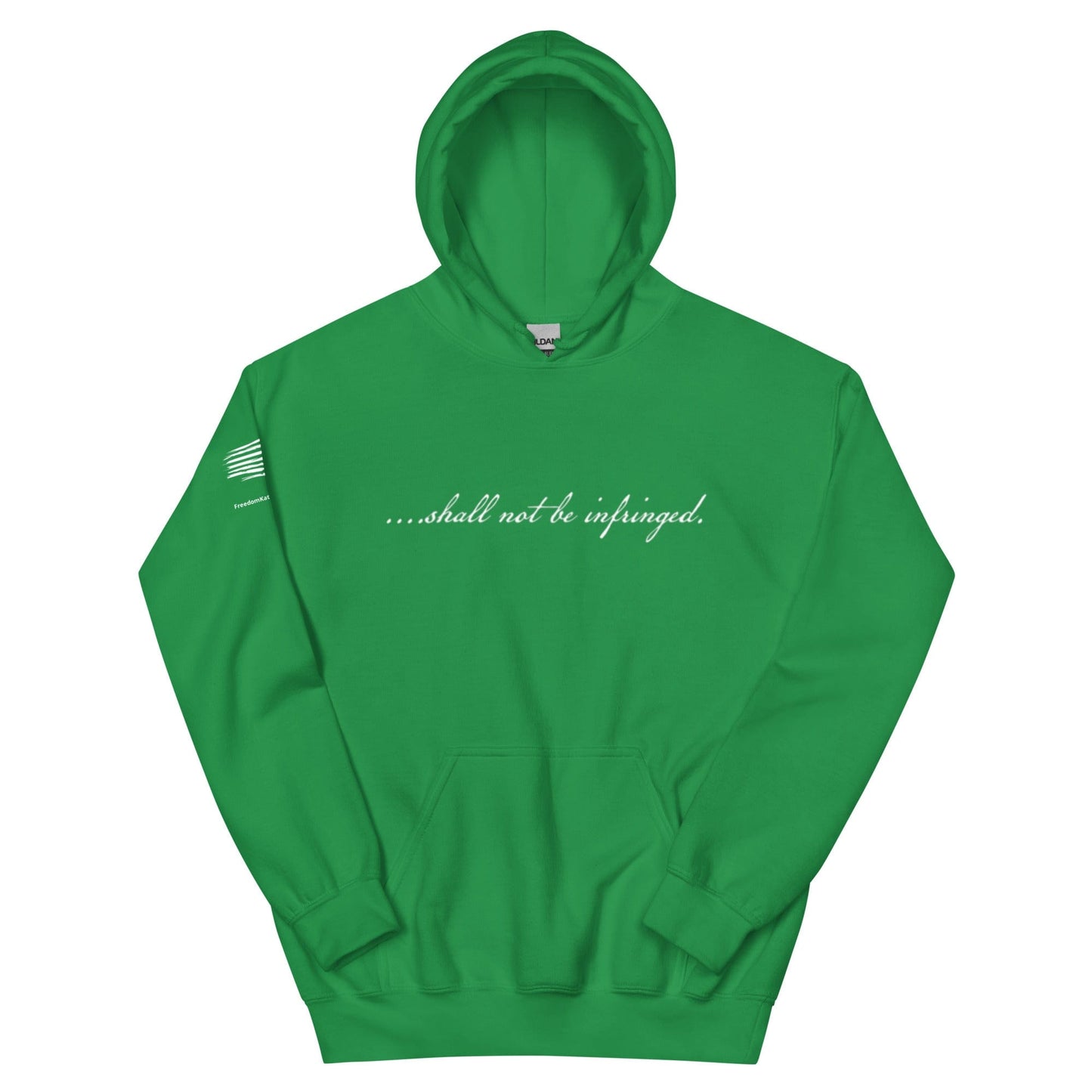 FreedomKat Designs Hoodie Irish Green / S Shall Not Be Infringed Hoodie