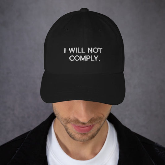 FreedomKat Designs, LLC Black I Will Not Comply Hat