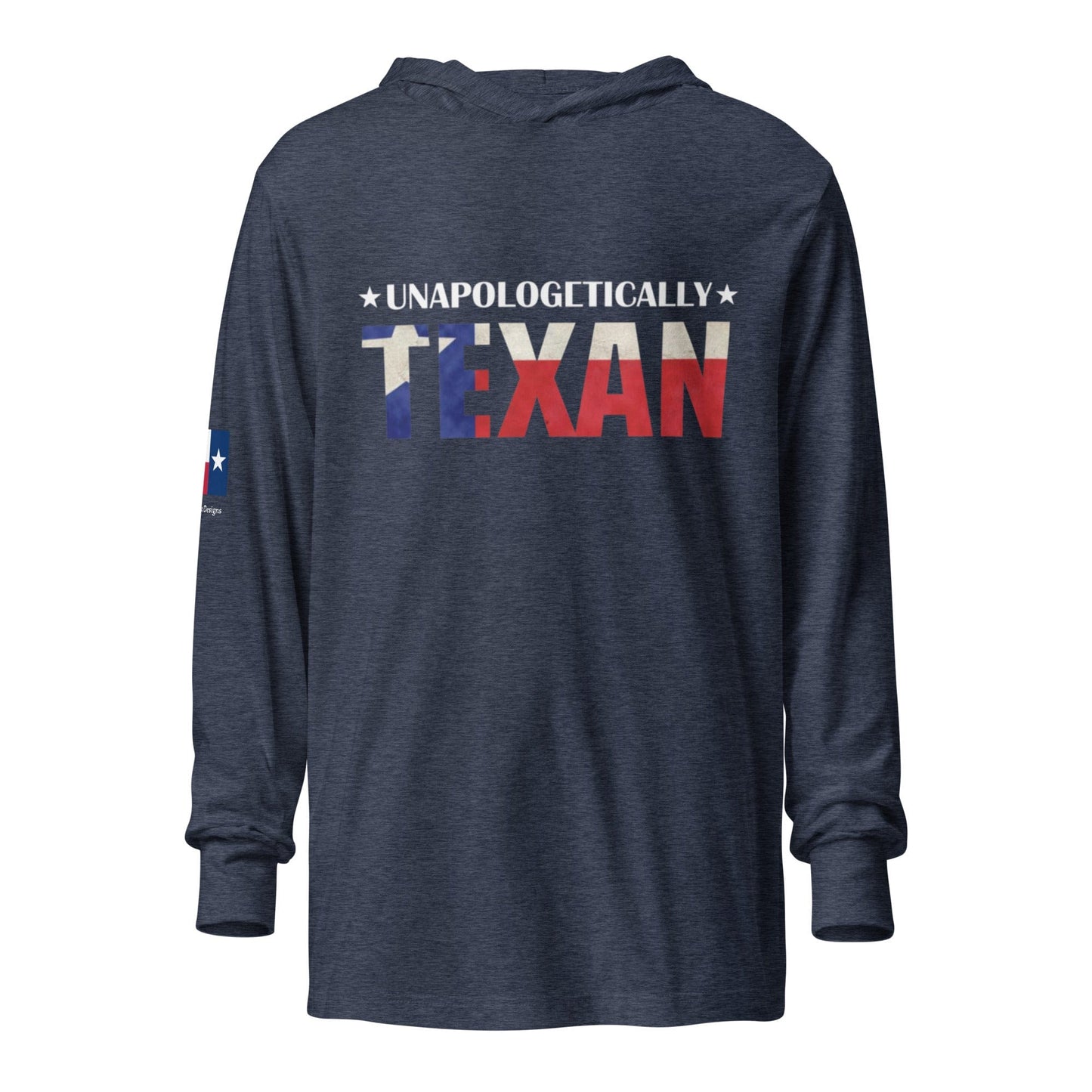 FreedomKat Designs, LLC Heather Navy / XS Unapologetically Texan Hooded long-sleeve tee