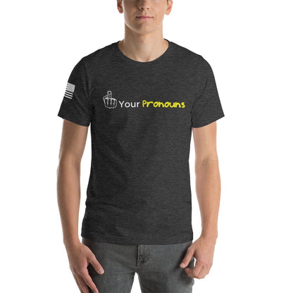FreedomKat Designs T-Shirt Dark Grey Heather / S Pronouns T-Shirt